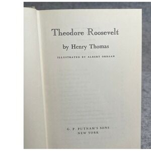Theodore Roosevelt by Henry Thomas - 1959 Vintage Hardcover